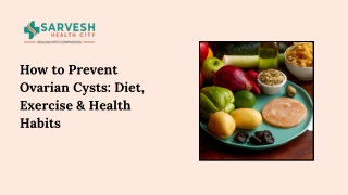 How to Prevent Ovarian Cysts Diet, Exercise & Health Habits