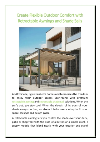 Create Flexible Outdoor Comfort with Retractable Awnings and Shade Sails