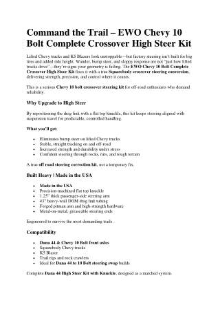 Command the Trail – EWO Chevy 10 Bolt Complete Crossover High Steer Kit