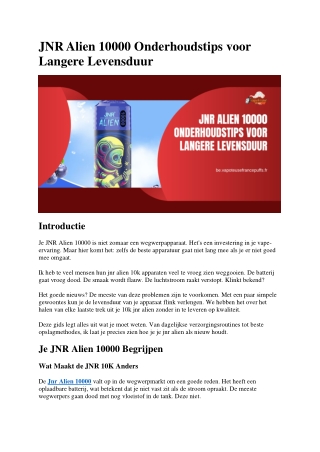 JNR Alien 10000 Onderhoudstips voor Langere Levensduur