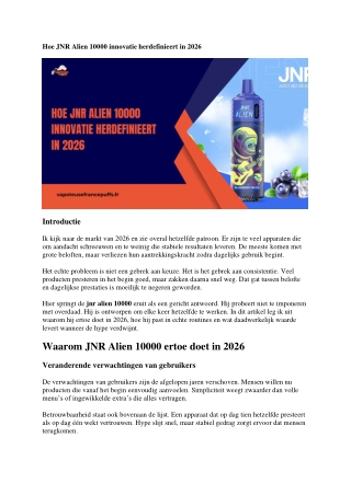 Hoe JNR Alien 10000 innovatie herdefinieert in 2026