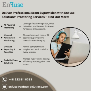 Deliver Professional Exam Supervision with EnFuse Solutions’ Proctoring Services