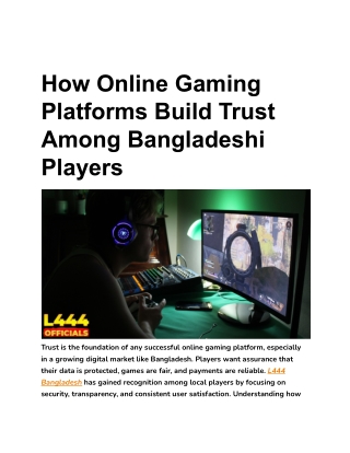 How Online Gaming Platforms Build Trust Among Bangladeshi Players