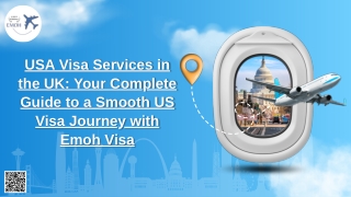 USA Visa Services in the UK Your Complete Guide to a Smooth US Visa Journey with Emoh Visa.