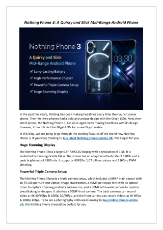 Nothing Phone 3 A Quirky and Slick Mid-Range Android Phone
