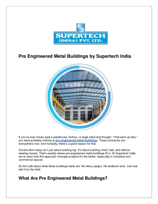 Pre Engineered Metal Buildings by Supertech India