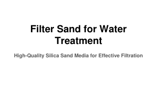 Premium Filter Sand for Efficient Water Filtration