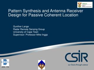 Pattern Synthesis and Antenna Receiver Design for Passive Coherent Location