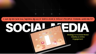 Can AI in Social Media Really Influence What People Think and Buy?