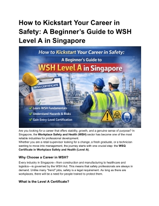 WSQ Certificate in Workplace Safety and Health (Level A) - safety course
