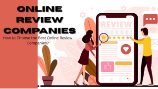 How to Choose the Best Online Review Companies?