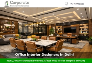 Office Interior Designers In Delhi