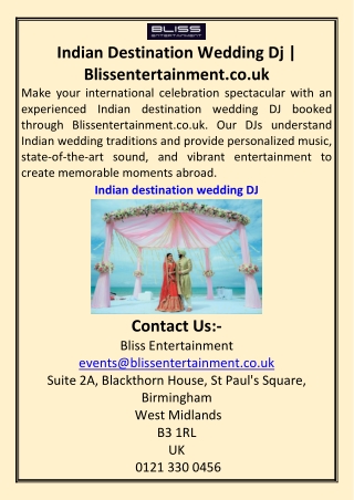 Indian Destination Wedding Dj Blissentertainment.co.uk