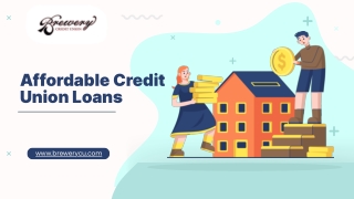 Affordable Credit Union Loans For Members At Brewery Credit Union