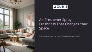 Why Air Freshener Spray Is a Must for Modern Homes