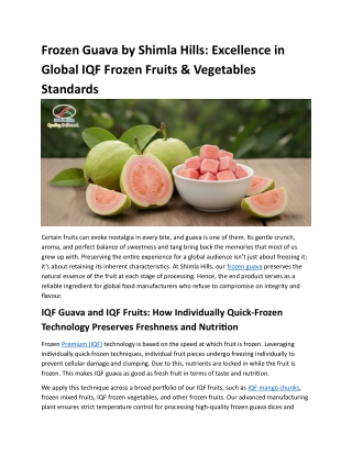 Frozen Guava by Shimla Hills: Excellence in Global IQF Frozen Fruits & Vegetable