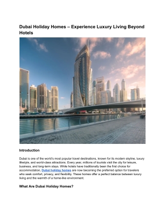 Dubai Holiday Homes – Experience Luxury Living Beyond Hotels