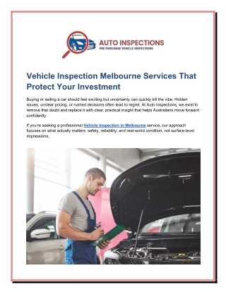 Vehicle Inspection in Melbourne Services That Protect Your Investment