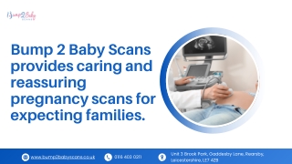 Bump 2 Baby Scans – Supporting Your Pregnancy Journey with Care