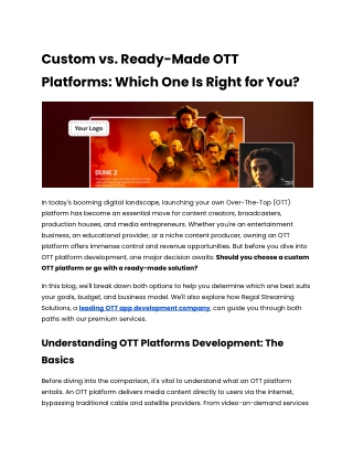 Custom vs. Ready-Made OTT Platforms Which One Is Right for You