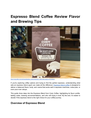 Espresso Blend Coffee Review Flavor and Brewing Tips