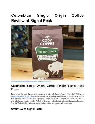 Colombian Single Origin Coffee Review of Signal Peak