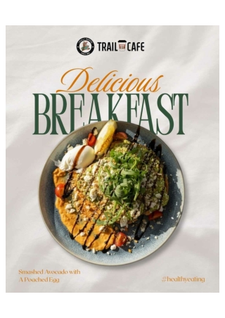 Fresh and Healthy Breakfast Options at Trail St Cafe