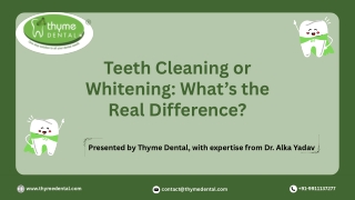 Teeth Cleaning or Whitening What’s the Real Difference