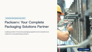 Packserv - Packaging-Machinery Excellence