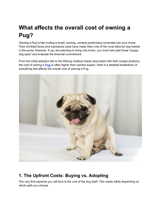 What affects the overall cost of owning a Pug