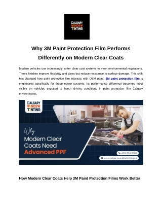Why 3M Paint Protection Film Performs Differently on Modern Clear Coats