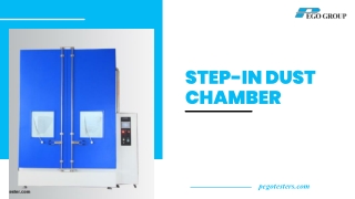 Step-in Dust Chamber