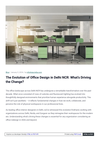 The Evolution of Office Design in Delhi NCR: What’s Driving the Change?