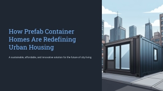 How-Prefab-Container-Homes-Are-Redefining-Urban-Housing
