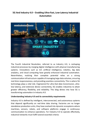 5G And Industry 4.0 – Enabling Ultra-Fast, Low-Latency Industrial Automation