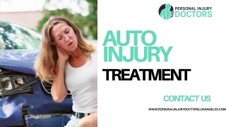 Auto Injury Treatment Near Me in Los Angeles