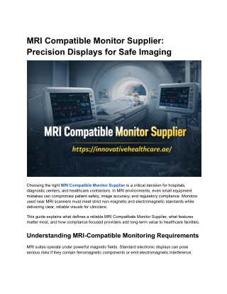 MRI Compatible Monitor Supplier_ Precision Displays for Safe Imaging
