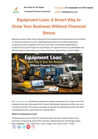 Equipment Loan A Smart Way to Grow Your Business Without Financial Stress