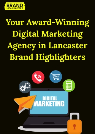 Your Award-Winning Digital Marketing Agency in Lancaster – Brand Highlighters