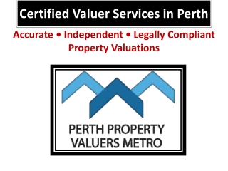 Certified Valuer in Perth | Trusted Property Valuations