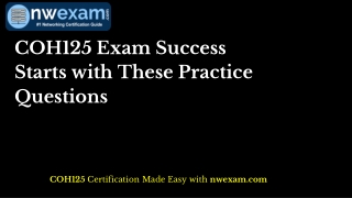 COH125 Exam Success Starts with These Practice Questions