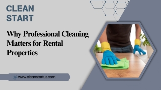 Why Professional Cleaning Matters for Rental Properties (1)