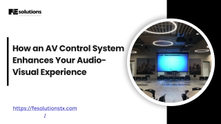How an AV Control System Enhances Your Audio-Visual Experience