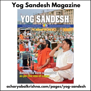 Yog Sandesh Magazine – Monthly Insights on Yoga, Ayurveda & Holistic Living