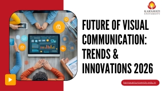 Future of Visual Communication Trends & Innovations 2026