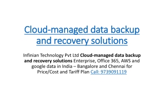 Cloud-managed Office 365, AWS & google Data Backup/Recovery