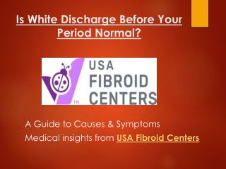 Is White Discharge Before Your Period Normal?