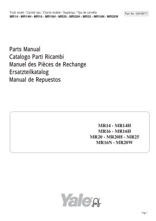 Yale (C849) MR14, MR14H, MR16, MR16H, MR20, MR20H, MR25, MR16N, MR20W Forklift Parts Catalogue Manual Instant Download