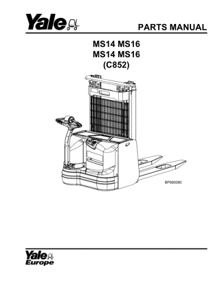 Yale (C852) MS14 MS16 Pallet Stacker Parts Catalogue Manual Instant Download