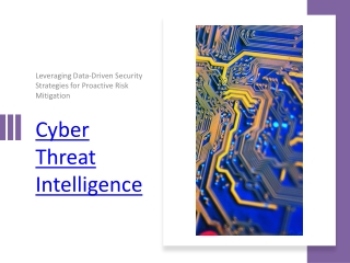 Cyber_Threat_Intelligence_Data_Driven_Security_Strategies